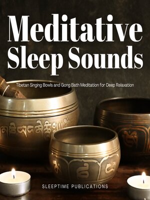 cover image of Meditative Sleep Sounds